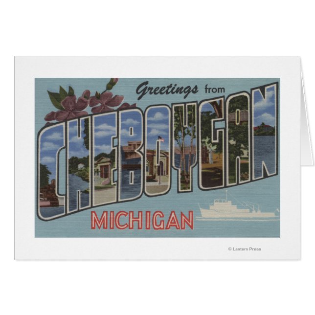 Cheboygan，ミシガン州 – ラージ・レター・シーン (正面横)