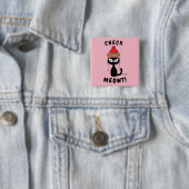 "CHECK MEOWT!" かわいいキャラクター猫ボタン 缶バッジ (インサイチュ)