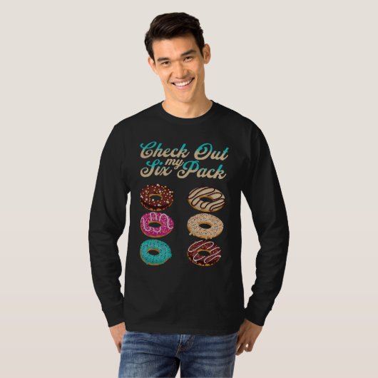 Check Out My Six Pack Donut 2 Tシャツ (正面フル)