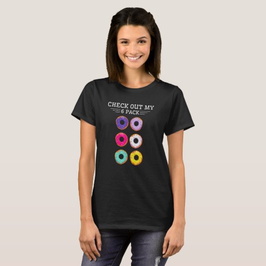Check Out My Six Pack Donut  Baking Baker Sweets K Tシャツ (正面フル)