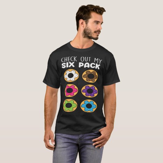 Check Out My Six Pack  Donut Food   Donuts Tシャツ (正面フル)