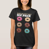 Check Out My Six Pack Donut Gym Summer Vacation Tシャツ (正面)