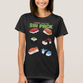 Check Out My Six Pack Fitness  Sushi Tシャツ (正面)