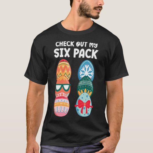 Check Out My Six Pack Funny Easter Egg Abs Workout Tシャツ (正面)