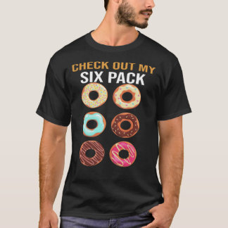Check Out My Six Pack T-shirt, Donut Lover Shirt,  Tシャツ