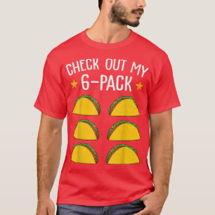 Check Out My Six Pack Taco おもしろい Cinco de Mayo Fit Tシャツ