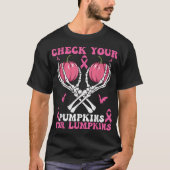 Check Your Pumpkins Breast Cancer Awareness  Tシャツ (正面)