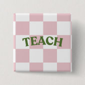 Checkered “Teach” Button 缶バッジ (正面)