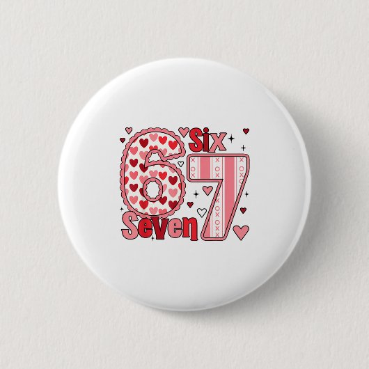 Checkered Valentine Cute Six Seven 6 7 Meme Teens  缶バッジ (正面)