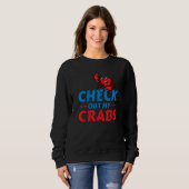 CheckOut My Crabs Shellfish Crab Crustacean Crabs スウェットシャツ (正面フル)