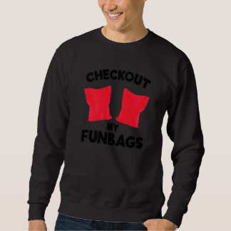 Checkout My Fun bags Cornhole Team Bean Bag  Cornh スウェットシャツ