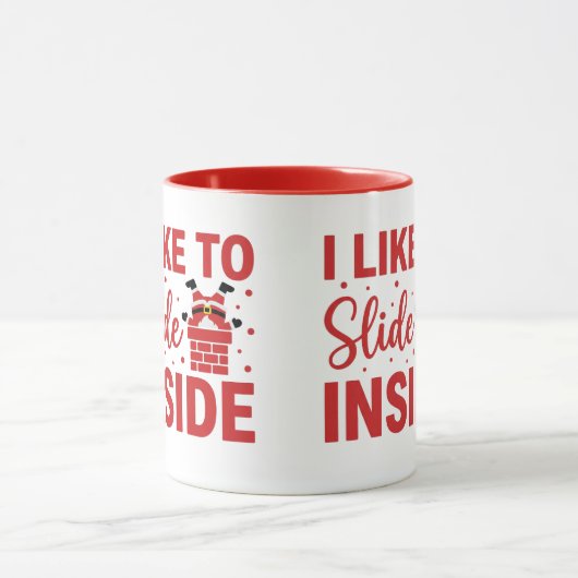 Cheeky I Like To Slide Inside Christmas Joke マグカップ (中央)