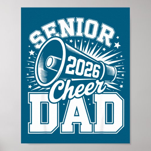 Cheer Class Senior 2026 Proud 2026 Dad Cheerleader ポスター (正面)
