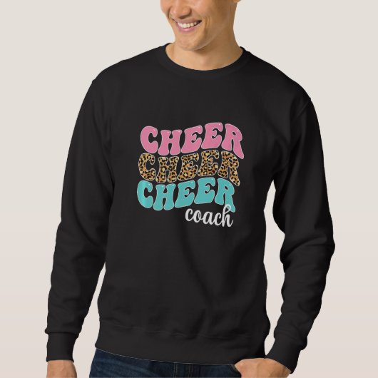 Cheer Coach Cheerleading Coach Cheerleader Coach   スウェットシャツ (正面)