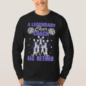Cheer Coach Retired Cheerleading Cheering Team Tシャツ (正面)