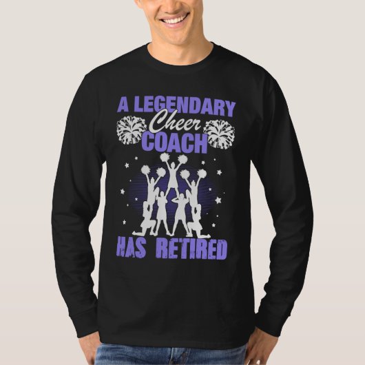 Cheer Coach Retired Cheerleading Cheering Team Tシャツ (正面)