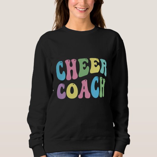 Cheer Coach Retro Best Cheer Coach Ever Cheerleade スウェットシャツ (正面)