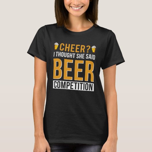 Cheer Dad Cheerleader I Thought She Said Beer Comp Tシャツ (正面)