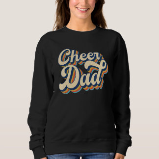 Cheer Dad Cheerleading Father Cheerleader Retro Vi スウェットシャツ