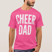 Cheer Dad Cheerleading Matching Parents Tシャツ (正面)