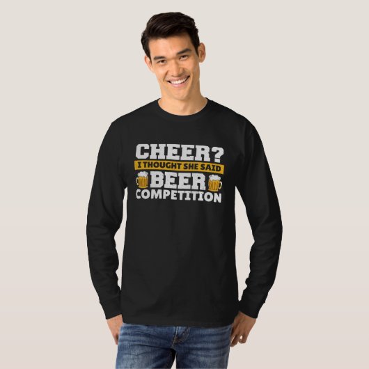 Cheer Dad I Thought She Said Beer Competition  1 Tシャツ (正面フル)
