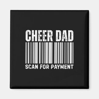 Cheer Dad Scan For Payment Cheerleading  マグネット