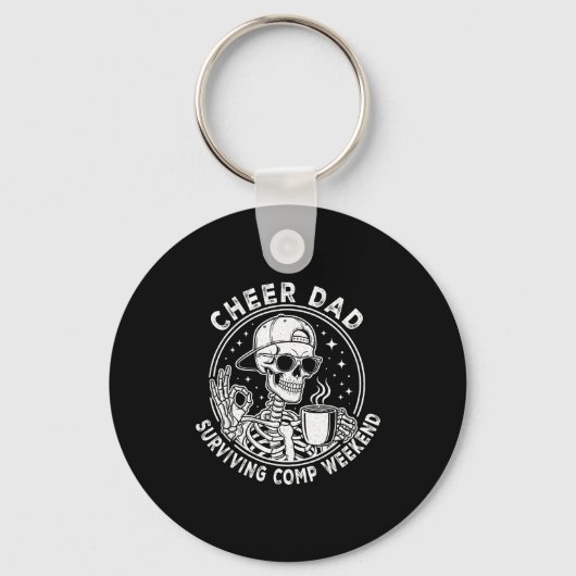 Cheer Dad Surviving Comp Weekend Skeleton Coffee F キーホルダー (正面)