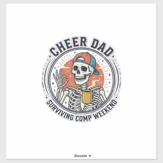 Cheer Dad Surviving Comp Weekend Skeleton Shirt_1 シール (シート)