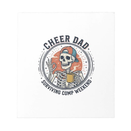Cheer Dad Surviving Comp Weekend Skeleton Shirt_1 ノートパッド (正面)