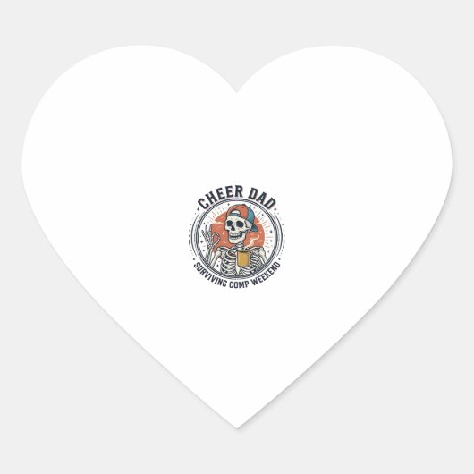 Cheer Dad Surviving Comp Weekend Skeleton Shirt_1 ハートシール (正面)