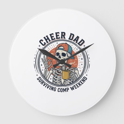 Cheer Dad Surviving Comp Weekend Skeleton Shirt_1 ラージ壁時計 (正面)