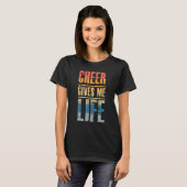 Cheer Gives Me Life     Cheerleader Quote Humor Sa Tシャツ (正面フル)