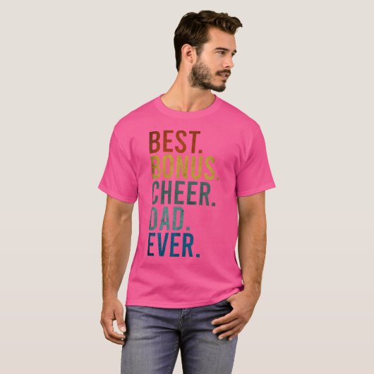 Cheerdancing Best Bonus Cheer Dad Ever Cheerleadin Tシャツ (正面フル)