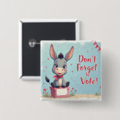 Cheerful Donkey Vote Reminder 缶バッジ (正面&裏面)