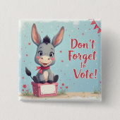 Cheerful Donkey Vote Reminder 缶バッジ (正面)