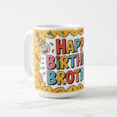 Cheerful "HAPPY BIRTHDAY BROTHER" Graphic コーヒーマグカップ (正面左)