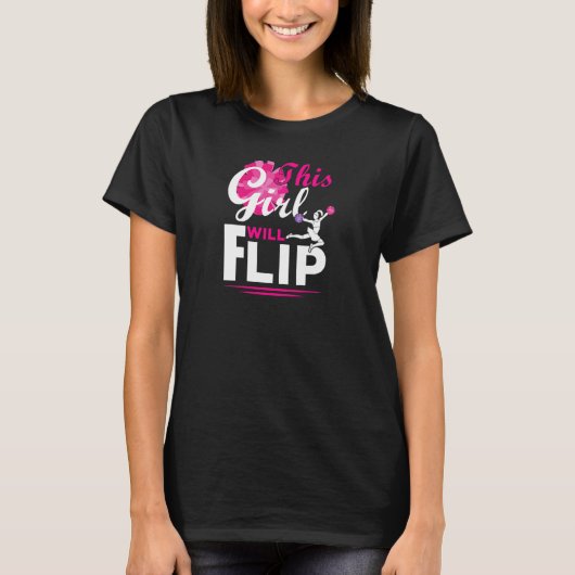 Cheerleader This Girl Will Flip Cheer Cheerleading Tシャツ (正面)