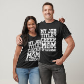 Cheerleading Cheerleader My Job Title Cheer Mom Of Tシャツ (ユニセックス)