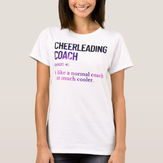 Cheerleading coach funny saying tシャツ
