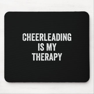 Cheerleading Is My Therapy Funny Saying Cheerleade マウスパッド