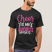 Cheerleading Saying Slogan   Cheer Is My Favorite  Tシャツ (正面)
