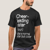Cheerleading Sister Definition   Cheerleader Tシャツ (正面)