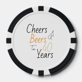 Cheers and Beers 40th Birthday Minimal ポーカーチップ