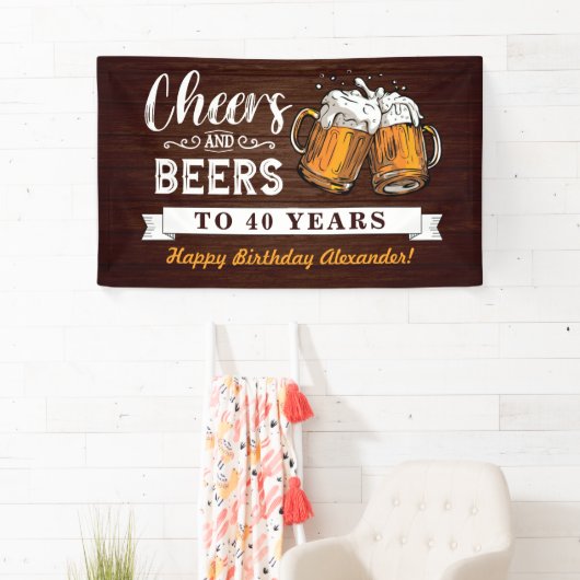 Cheers and Beers 40th Birthday Rustic 横断幕 (インサイチュ)