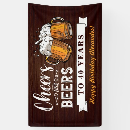 Cheers and Beers 40th Birthday Rustic 横断幕 (縦)