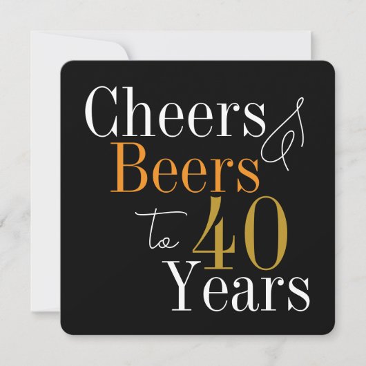 Cheers and Beers Black Gold 40th Birthday Party 招待状 (正面)