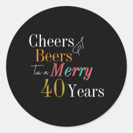 Cheers and Beers Merry 40th Christmas Birthday ラウンドシール
