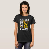 Cheers and Beers To 24 Years Beer Drinking 24 Year Tシャツ (正面フル)