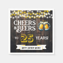 Cheers and Beers to 25 Years Rustic Birthday スタンダードカクテルナプキン