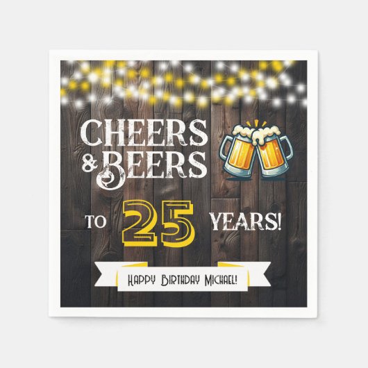 Cheers and Beers to 25 Years Rustic Birthday スタンダードカクテルナプキン (正面)